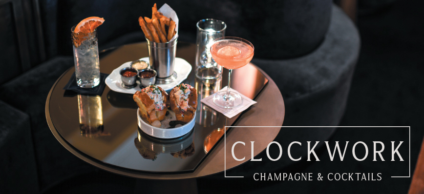 Clockwork Champagne & Cocktails - Fairmont Royal York